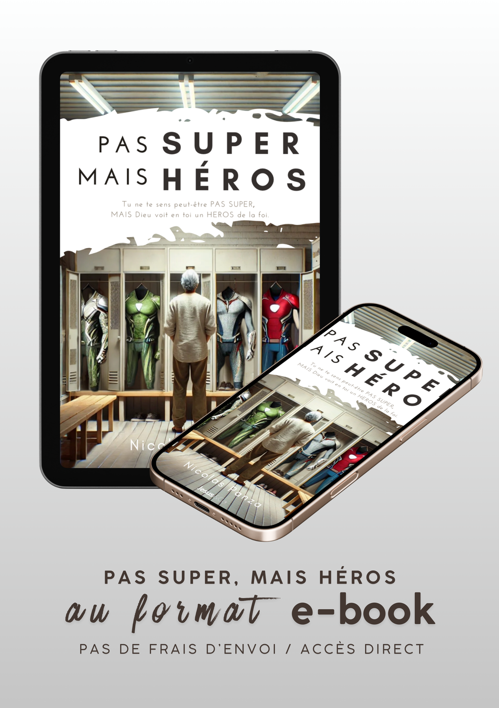 Pas super, mais héros - Ebook