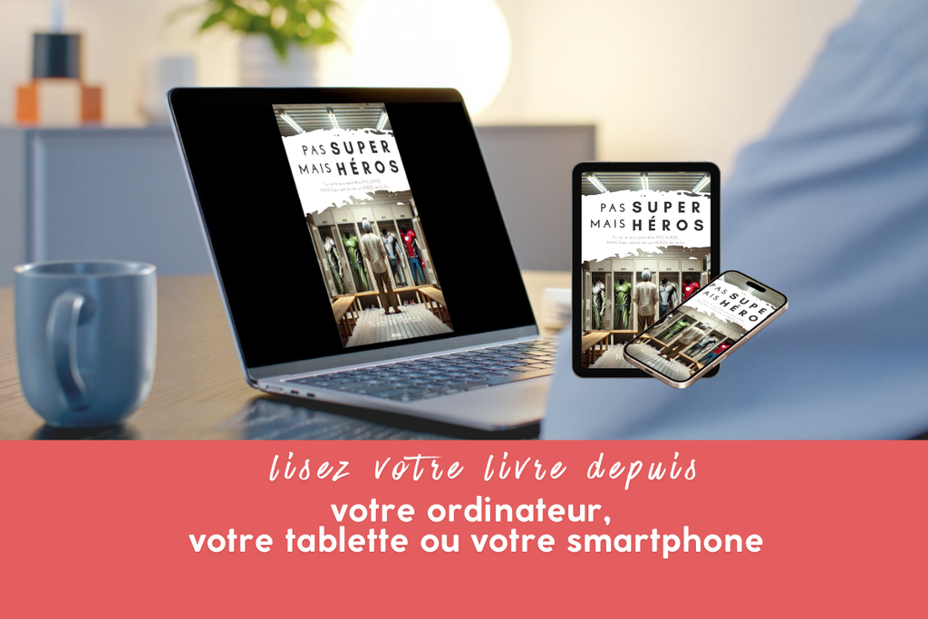 Pas super, mais héros - Pack Livre Papier + Ebook